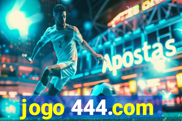 jogo 444.com